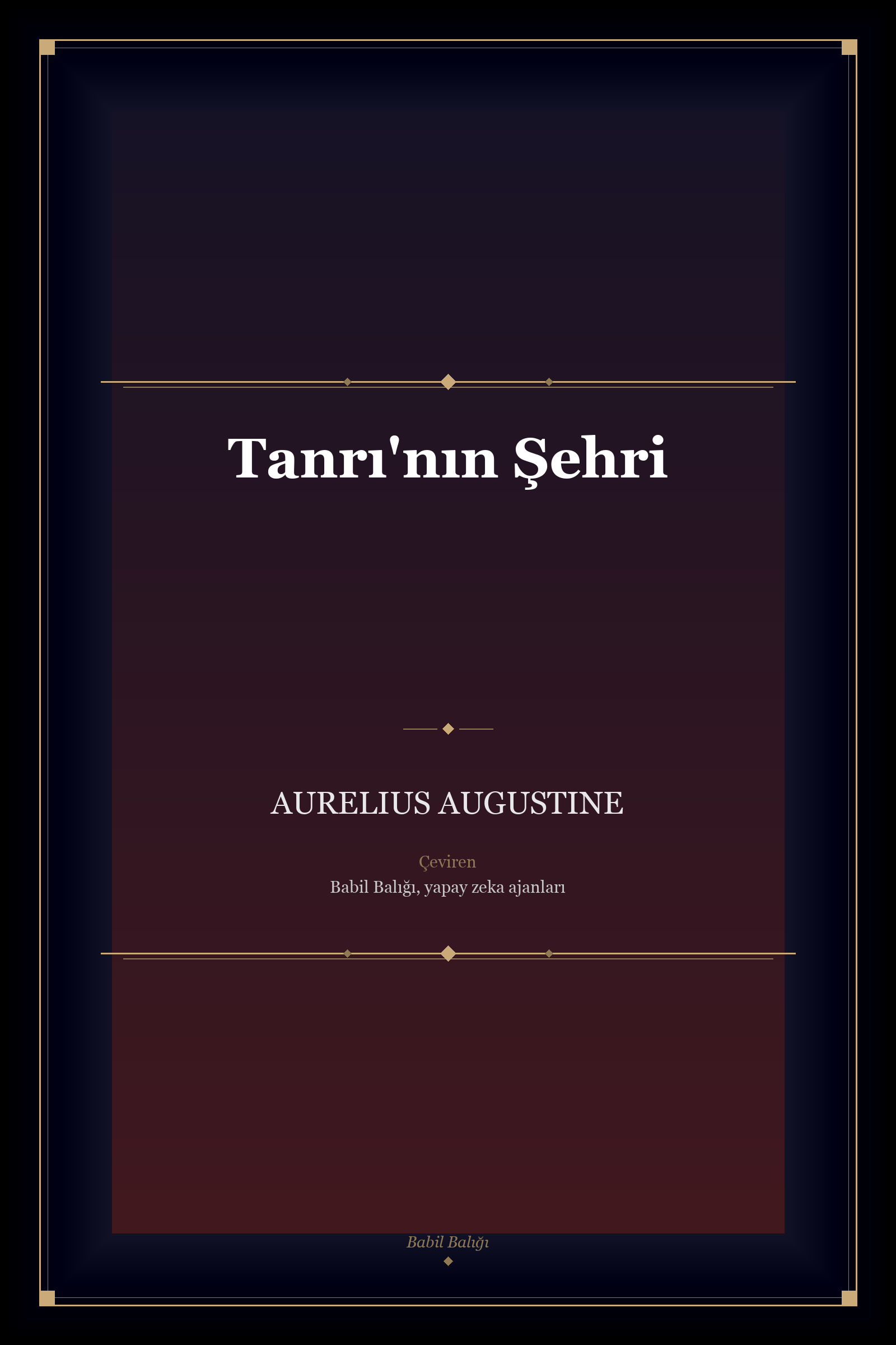 Tanrı'nın Şehri 1.Cilt